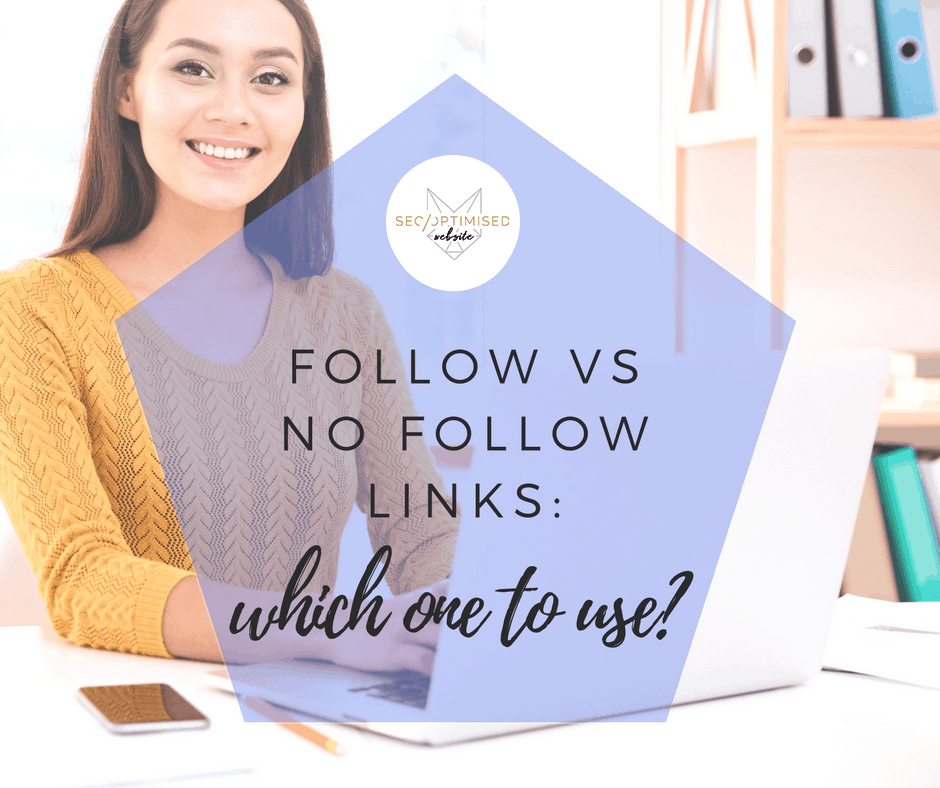 Follow vs No Follow Links- Which One to Use- BLOG